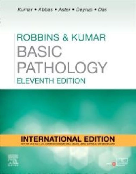 Robbins, Cotran & Kumar Pathologic Basis of Disease - 11th