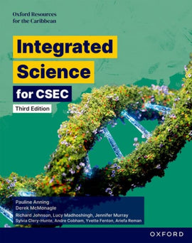 Integrated Science for CSEC 3ed BY D. McMonagle, P. Anning et al