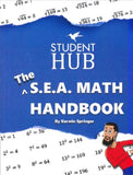 The Student Hub, The S.E.A. Maths Handbook, BY Kerwin Springer