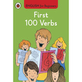 First 100 Verbs: English for Beginners