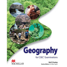 Geography for CSEC® Examinations Student's Book BY N. Sealey