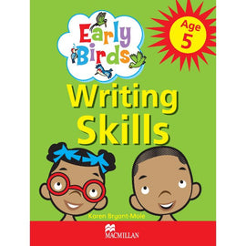 Early Birds Writing Skills Workbook: Age 5 BY K. Bryant-Mole