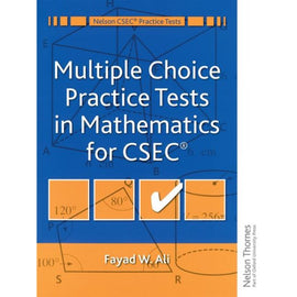 Multiple Choice Practice Tests in Mathematics for CXC , Ali, Fayad W
