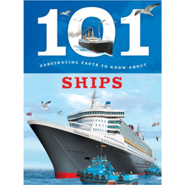 101 Fascinating Facts to Know About Ships