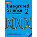Integrated Science for the Caribbean, Student’s Book 2, Revised Edition, BY G. Samuel, D. McMonagle