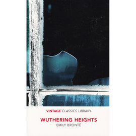 Vintage Classics: Wuthering Heights