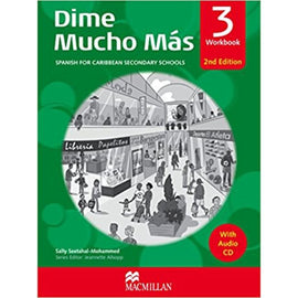 Dime Mucho Mas Workbook 3, 2ed with Audio CD BY S. Seetahal-Mohammed