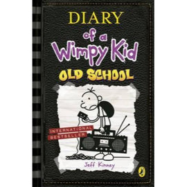 Diary of a Wimpy Kid Book 10: Old School BY Jeff Kinney