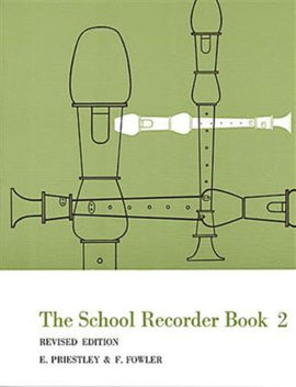 The School Recorder Book 2 BY Priestly and Fowler