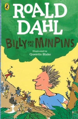 Billy and the Minpins BY Roald Dahl