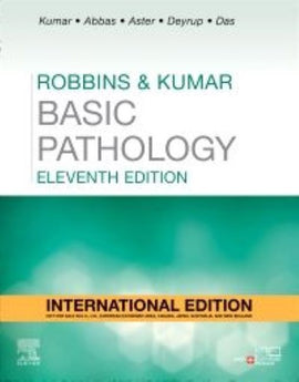 Robbins Basic Pathology, International Edition, 11ed BY V. Kumar, A. Abbas, J. Aster