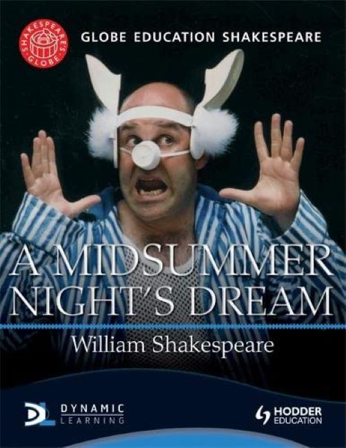 RSC School Shakespeare, A Midsummer Night's Dream , Shakespeare, William; , Royal Shakespeare Company