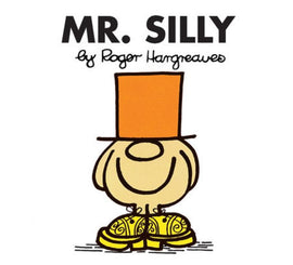 Mr. Silly BY Roger Hargreaves