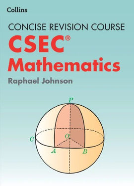Concise Revision Course: CSEC® Mathematics BY R. Johnson