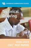 CSEC® Past Papers 2020-2023 Technical Drawing BY Caribbean Examinations Council