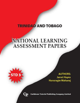 Trinidad And Tobago National Learning Assessment Papers, Standard 3, BY Janet Hayes And Hansragie Maharaj