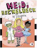 Heidi Heckelbeck Book 04: in Disguise