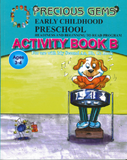 Precious Gems Activity Book B, BY F. Porter