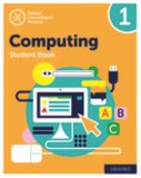 Oxford International Primary Computing Student Book 1