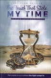 The Thief That Stole My Time, BY Shellyann Patrick