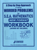 A Step by Step Approach In Solving Section 2 & 3 Worded Problems for SEA Mathematics, Workbook 1