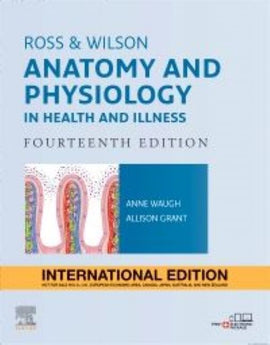 Ross And Wilson Anatomy And Physiology In Health And Illness, IE, 14e by Waugh