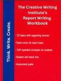 The Creative Writing Institute's Report Writing Workbook BY Reia Ali
