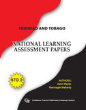 Trinidad And Tobago National Learning Assessment Papers, Standard 2, BY Janet Hayes And Hansragie Maharaj