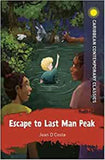 Escape to Last Man Peak BY  Jean D'Costa