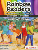 Rainbow Readers, Work and Play, Infant Year 2 - Workbook 1 BY Royards
