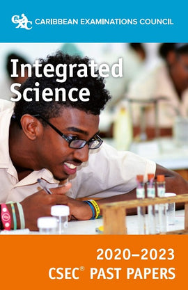 CSEC® Past Papers 2020-2023 Integrated Science