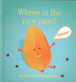 Where is the Paw Paw? BY Caribbean Baby