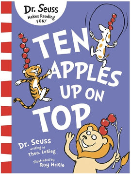 Ten Apples Up On Top BY Dr. Seuss