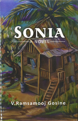Sonia BY V. Ramsamooj Gosine