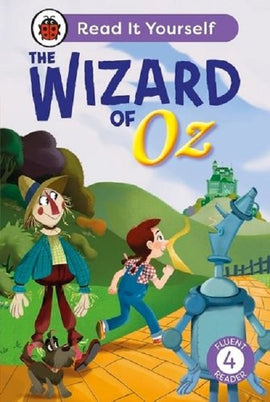 Read it Yourself Level 4 Fluent Reader: The Wizard of Oz