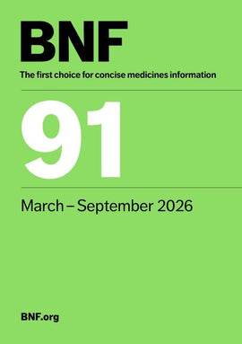 British National Formulary (BNF) 91, March 2026 - September 2026