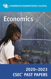 CSEC® Past Papers 2020-2023 Economics BY Caribbean Examinations Council