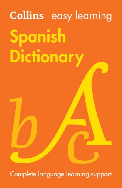 Collins Easy Learning Spanish Dictionary, 9ed BY Collins
