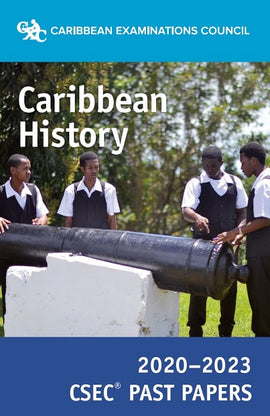 CSEC® Past Papers 2020-2023 Caribbean History