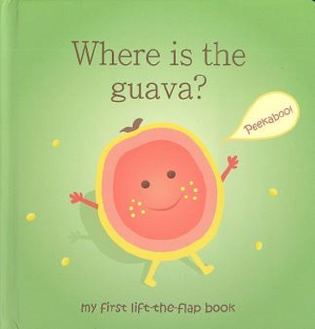 Where is the  Guava? BY Caribbean Baby