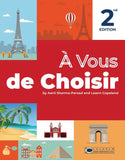 A Vous De Choisir, 2e BY K. Simmonds, H. Simmonds