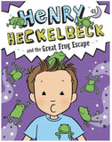 Henry Heckelbeck Book 11: and The Great Frog Escape