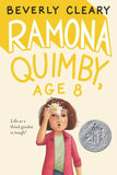 Ramona Quimby, Age 8 BY Beverly Cleary