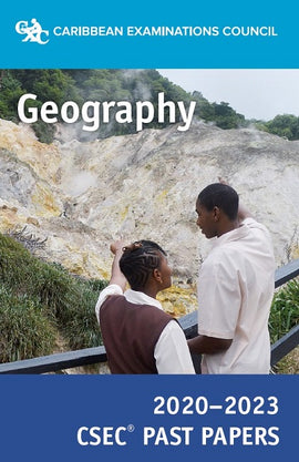 CSEC® Past Papers 2020-2023 Geography