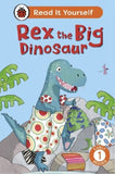 Read it Yourself Level 1 Early Reader: Rex the Big Dinosaur