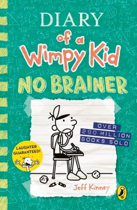 Diary of a Wimpy Kid Book 18: No Brainer BY Jeff Kinney