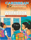 Caribbean Rhythm Integrated Language Arts Literacy Numeracy Programme  WORKBOOK LEVEL A, SYNTHETIC PHONICS EDITION BY F. Porter
