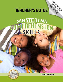 Mastering Comprehension Skills Exercises, Practice Tests for the S.E.A. (2025-2028) TEACHER'S GUIDE