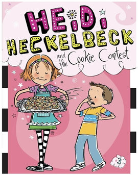 Heidi Heckelbeck Book 03: and the Cookie Contest