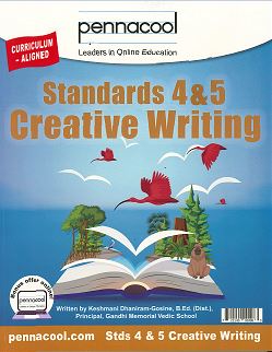 Creative Writing Std 4 & 5 BY PENNACOOL